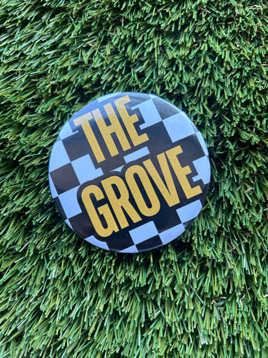 Game Day Button | The Grove Checker | 3”