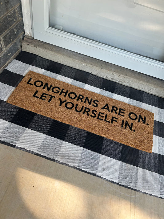 Door Mat - Longhorns Are On